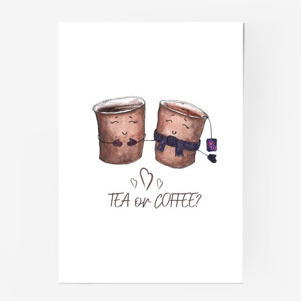 Постер «Дуэт стаканчиков - чай или кофе?»