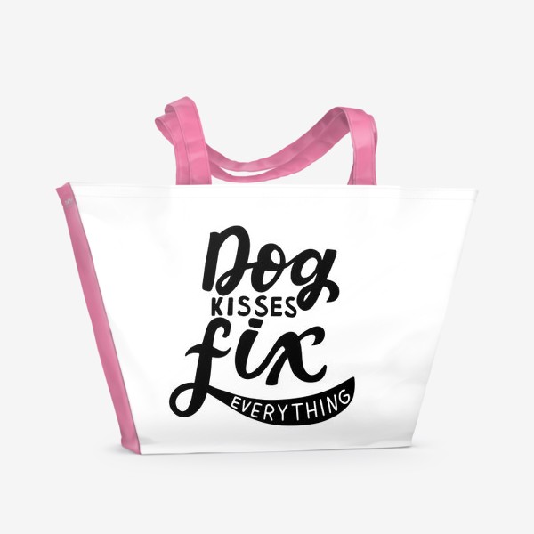Пляжная сумка «Фраза о собаках Dog kisses fix everything. Собаководам»