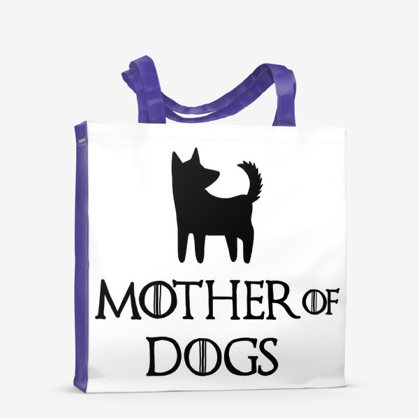 Сумка-шоппер «Мать собак»