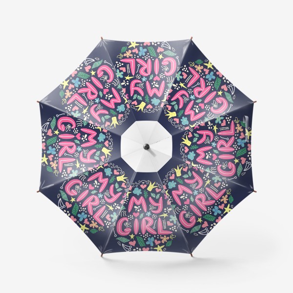 Зонт «Леттеринг "Моя девочка" в сердечках и цветах на темном фоне»