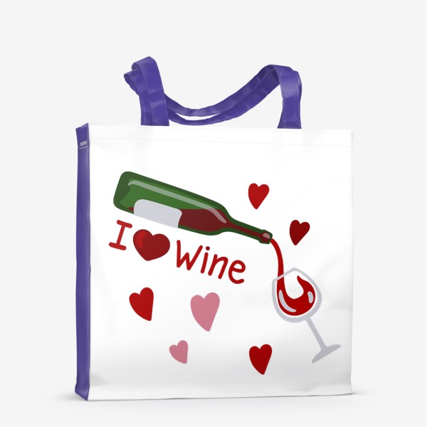 Сумка-шоппер &laquo;I love wine, красное вино&raquo;