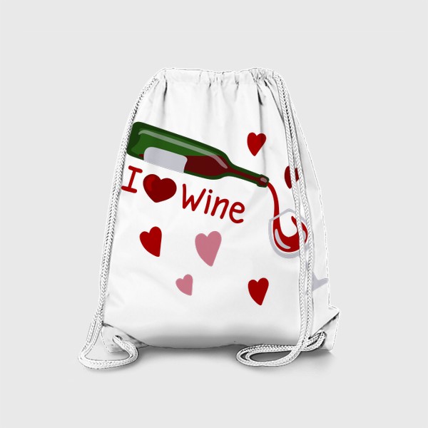 Рюкзак «I love wine, красное вино»