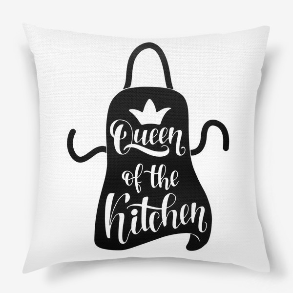 Подушка «queen of the kitchen»