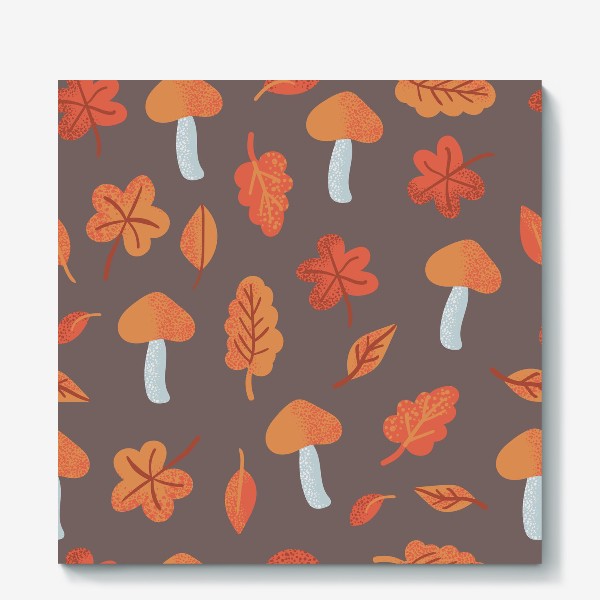 Холст &laquo;Осенний паттерн, оранжевые листья и грибы&raquo;