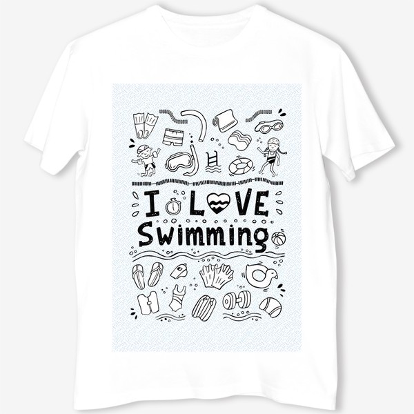 Футболка «I love swimming. Дудл. Подарок пловцу или тренеру по плаванию.»