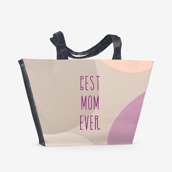 Пляжная сумка «Best mom ever»