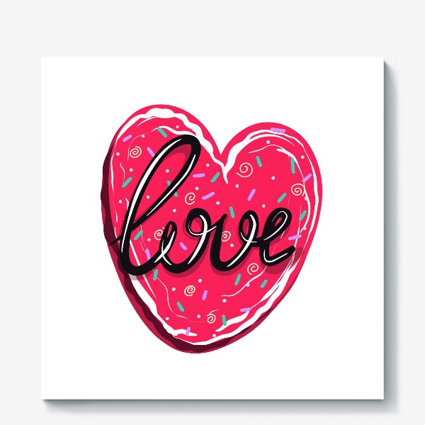 Холст «Сладкое сердце с надписью любовь.  Имбирное печенье или кексик на День Святого Валентина»