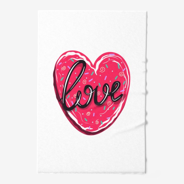 Полотенце &laquo;Сладкое сердце с надписью любовь.  Имбирное печенье или кексик на День Святого Валентина&raquo;