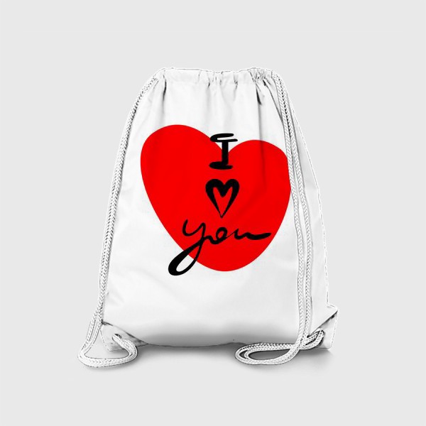 Рюкзак «Я тебя люблю. С днем Святого Валентина. Красное сердце и красивая надпись»