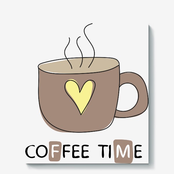 Холст «Coffee time - Коричневая чашка кофе»