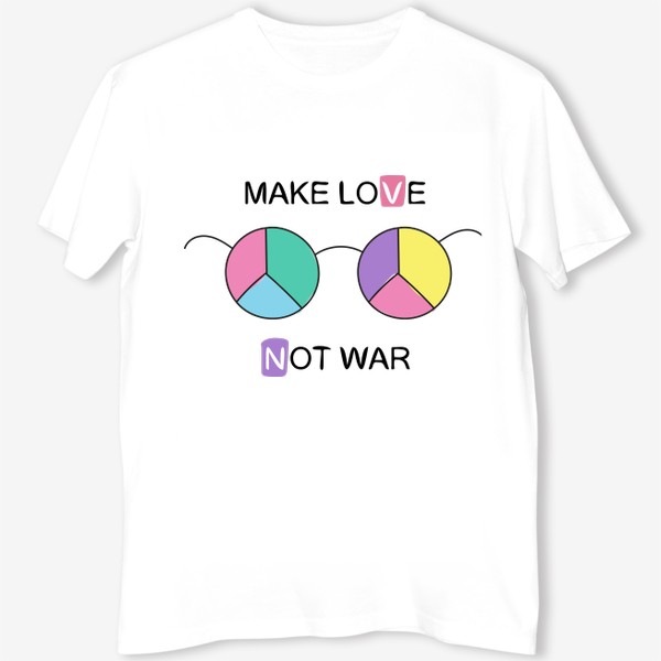Футболка «Make love - Not war. 